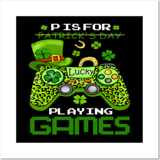 P is for playing games st patricks day Posters and Art